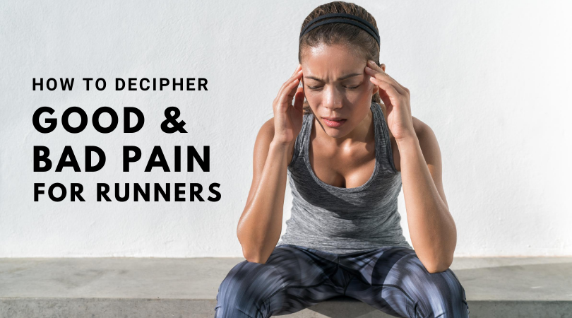 Runner in pain next to blog title good and bad pain for runners